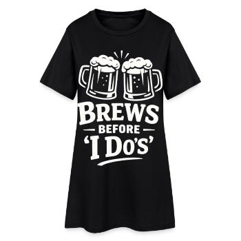 Bachelor Party Shirt Men Beer – Brews Before I Do - Women’s T-Shirt Dress - black - Front
