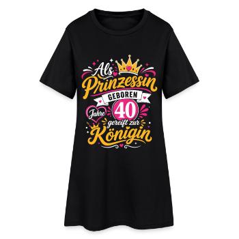 Prinzessin 40 Geburtstag Königin - Frauen T-Shirt-Kleid - Schwarz - Vorne