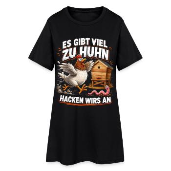 Es gibt viel zu Huhn Bauernhof Spaß - Frauen T-Shirt-Kleid - Schwarz - Vorne
