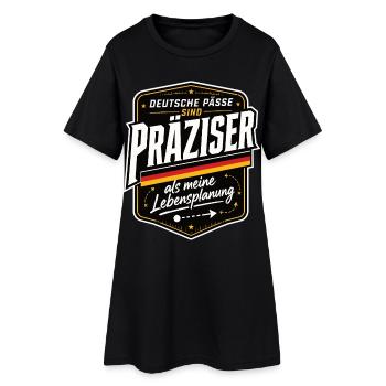 Deutsche Pässe sind präziser als meine Lebens.... - Frauen T-Shirt-Kleid - Schwarz - Vorne