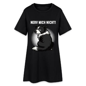Nerv Mich Nicht Border Collie Colliebesitzer  - Frauen T-Shirt-Kleid - Schwarz - Vorne
