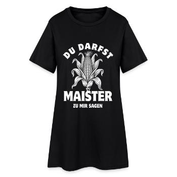 Du darfst Maister sagen | Maiskolben Wortspiel - Frauen T-Shirt-Kleid - Schwarz - Vorne