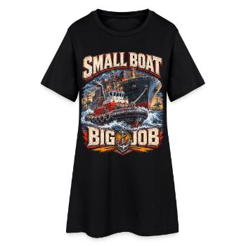 Tugboats Tug Small Boat Big Job - Women’s T-Shirt Dress - black - Front