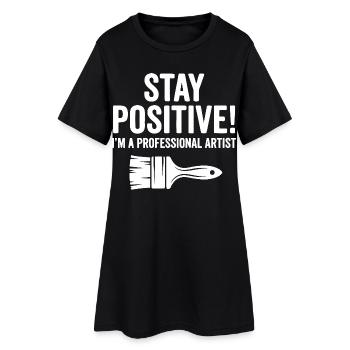 Les artistes restent positifs - Robe T-shirt Femme - noir - Devant