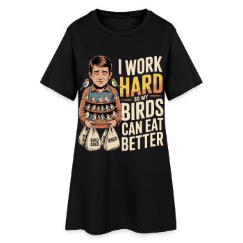 Travaillez dur pour que les oiseaux mangent mieux - Robe T-shirt Femme - noir - Devant