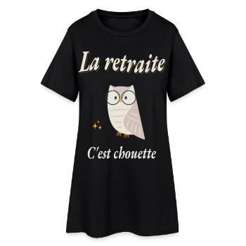 La retraite c'est chouette - Humour retraité  - Robe T-shirt Femme - noir - Devant