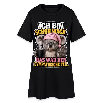Wach Aber Nicht Ansprechbar - Frauen T-Shirt-Kleid - Schwarz - Vorne