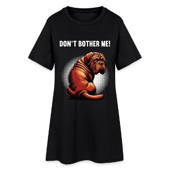 Don't Bother Me Bordeaux Great Dane Bordeaux's Great Danes - Women’s T-Shirt Dress - black - Front