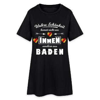 Wahre Schönheit kommt aus Baden - Frauen T-Shirt-Kleid - Schwarz - Vorne
