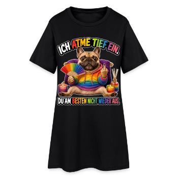 Ich atme tief ein... - Frauen T-Shirt-Kleid - Schwarz - Vorne