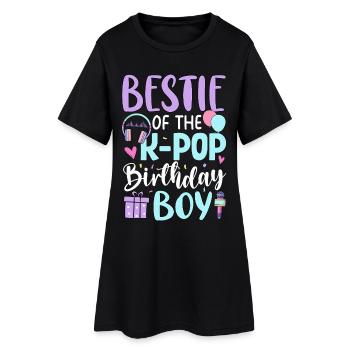 Bestie of The K-Pop Birthday Boy - Women’s T-Shirt Dress - black - Front
