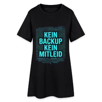 Kein Backup Kein Mitleid IT-Berater Admin - Frauen T-Shirt-Kleid - Schwarz - Vorne