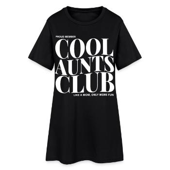 COOL AUNTS CLUB - Frauen T-Shirt-Kleid - Schwarz - Vorne