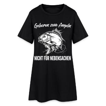 Geboren zum Angeln – Nicht für Nebensachen - Frauen T-Shirt-Kleid - Schwarz - Vorne