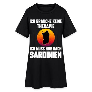 Ich brauche keine Therapie ich muss nach Sardinien - Frauen T-Shirt-Kleid - Schwarz - Vorne