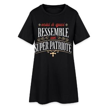 Super Patriote France - Humour droite militant  - Robe T-shirt Femme - noir - Devant