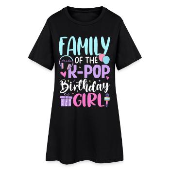 Family of The K-Pop Birthday Girl - Women’s T-Shirt Dress - black - Front