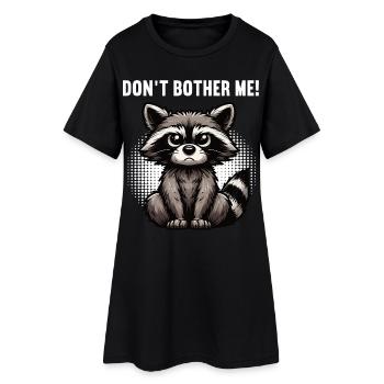 Ne me dérange pas laveur raton laveur animal de forêt - Robe T-shirt Femme - noir - Devant