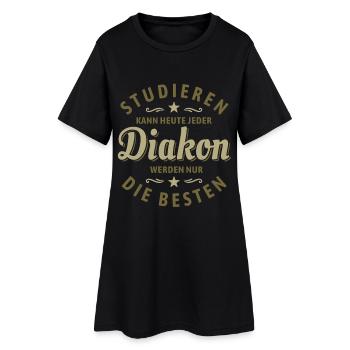 Studieren kann jeder - Diakon Spruch - Frauen T-Shirt-Kleid - Schwarz - Vorne