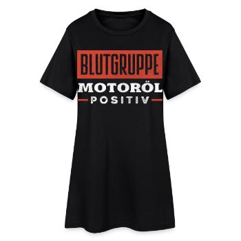 Blutgruppe Motoröl Positiv Auto Kfz Schrauber - Frauen T-Shirt-Kleid - Schwarz - Vorne