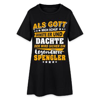 Spengler Sprüche - Frauen T-Shirt-Kleid - Schwarz - Vorne