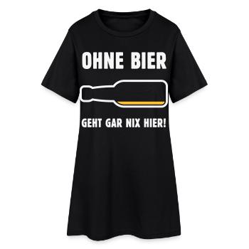 Ohne Bier Geht Gar Nix Hier! (Bierchen / NEG 2C) - Frauen T-Shirt-Kleid - Schwarz - Vorne