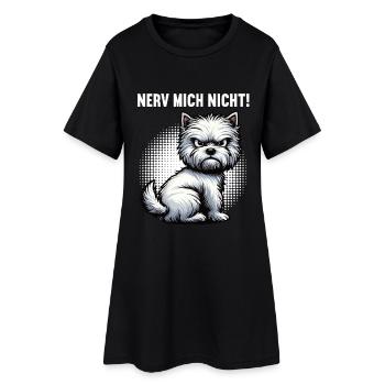 Nerv Mich Nicht West highland terrier Westie  - Frauen T-Shirt-Kleid - Schwarz - Vorne