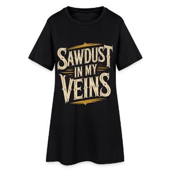Ébéniste Sciure dans mes veines Menuisier - Robe T-shirt Femme - noir - Devant