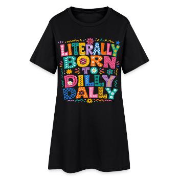 Born To Dilly Dally Humour Flemme Rétro - Robe T-shirt Femme - noir - Devant