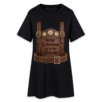 Meine Lederhose ist in der Wäsche Bayern Sprüche - Frauen T-Shirt-Kleid - Schwarz - Vorne