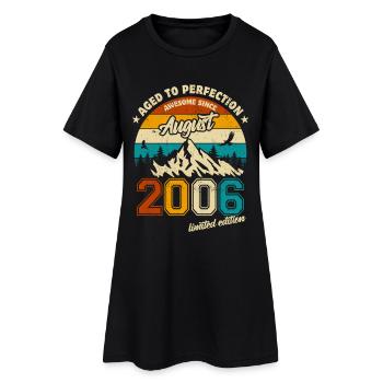 August 2006 | Aged to perfection | Geburtstag - Frauen T-Shirt-Kleid - Schwarz - Vorne