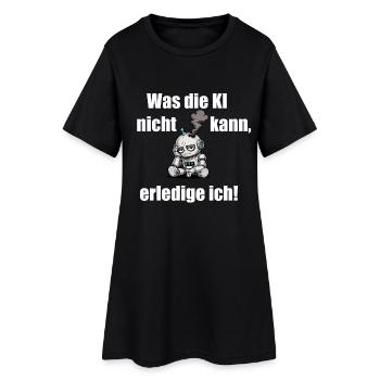 Was die KI nicht kann, erledige ich - Frauen T-Shirt-Kleid - Schwarz - Vorne