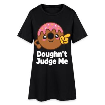 Ne me juge pas – humour de beignet - Robe T-shirt Femme - noir - Devant