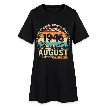 80th Birthday Gift Husband Original 1946 August - Women’s T-Shirt Dress - black - Front