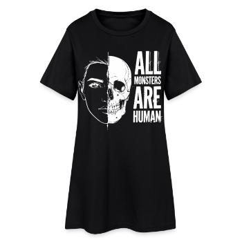All Monsters Are Human - Women’s T-Shirt Dress - black - Front