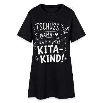 Tschüss Mama Kita-Kind - Frauen T-Shirt-Kleid - Schwarz - Vorne