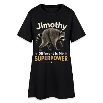 Jimothy Anders is my superpower - Women’s T-Shirt Dress - black - Front