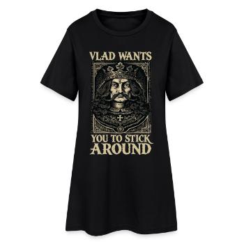 Vlad wants to stay you - Women’s T-Shirt Dress - black - Front