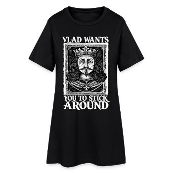 Vlad wants you to stay - Women’s T-Shirt Dress - black - Front