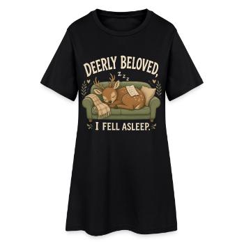 Deerly Beloved I Fell Asleep Funny Sleeping Deer M - Women’s T-Shirt Dress - black - Front