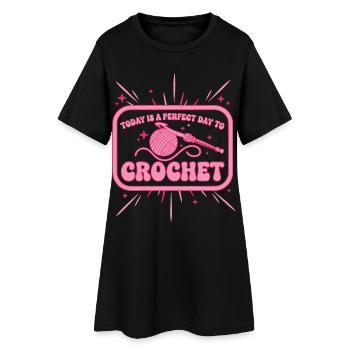 Heute ist ein perfekter Tag, um lustig zu häkeln - Frauen T-Shirt-Kleid - Schwarz - Vorne
