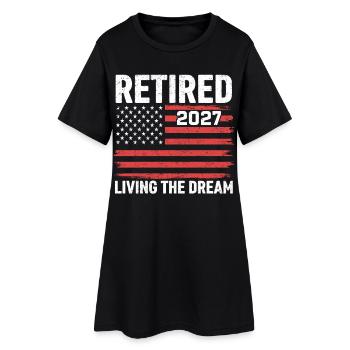 Retired 2027 Living The Dream - Women’s T-Shirt Dress - black - Front