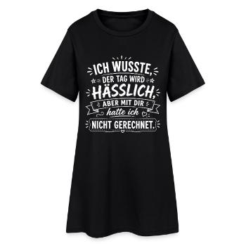 Mit dir hatte ich nicht gerechnet - Frauen T-Shirt-Kleid - Schwarz - Vorne