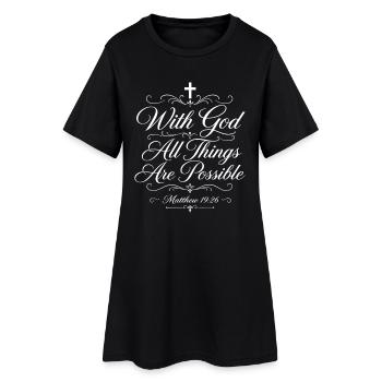 Mit Gott ist alles möglich – Matthäus 19,26 - Frauen T-Shirt-Kleid - Schwarz - Vorne