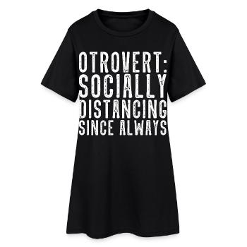 Otrovertiert Social Distancing - Frauen T-Shirt-Kleid - Schwarz - Vorne
