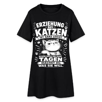 Erziehung bei Katzen ist ganz leicht - Frauen T-Shirt-Kleid - Schwarz - Vorne