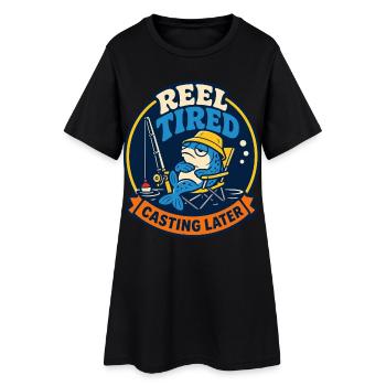 Reel Tired – Angeln später - Frauen T-Shirt-Kleid - Schwarz - Vorne