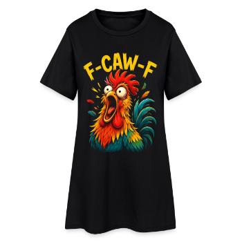 F Caw F Rooster Funny Bird Chicken - Frauen T-Shirt-Kleid - Schwarz - Vorne