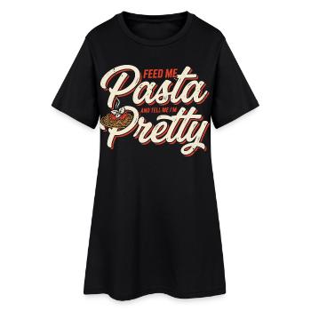 Pâtes Love : Nourris-moi, Dis-moi que je suis jolie - Robe T-shirt Femme - noir - Devant