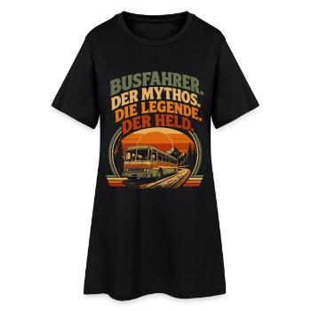 Busfahrer Mythos Legende Held - Frauen T-Shirt-Kleid - Schwarz - Vorne